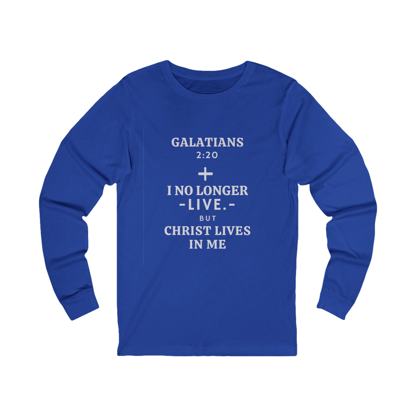 Galatians 2:20 Long Sleeve T-Shirt - Various Colors - Christ Lives in Me Apparel