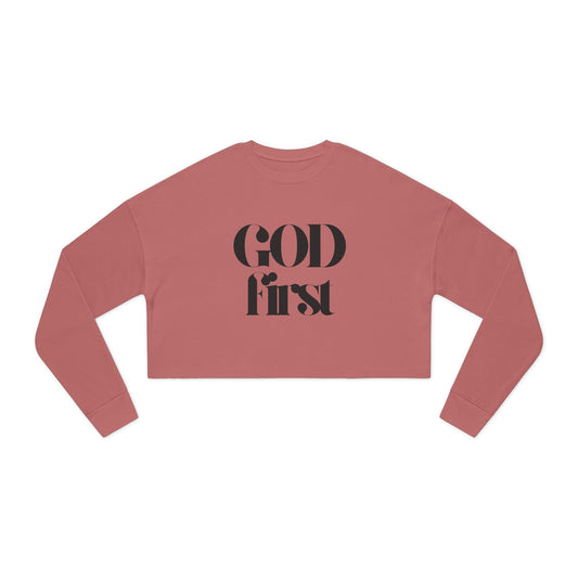 Cropped Sweatshirt - God First - Faith Statement