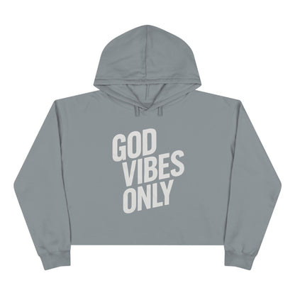 "God Vibes Only" Crop Hoodie