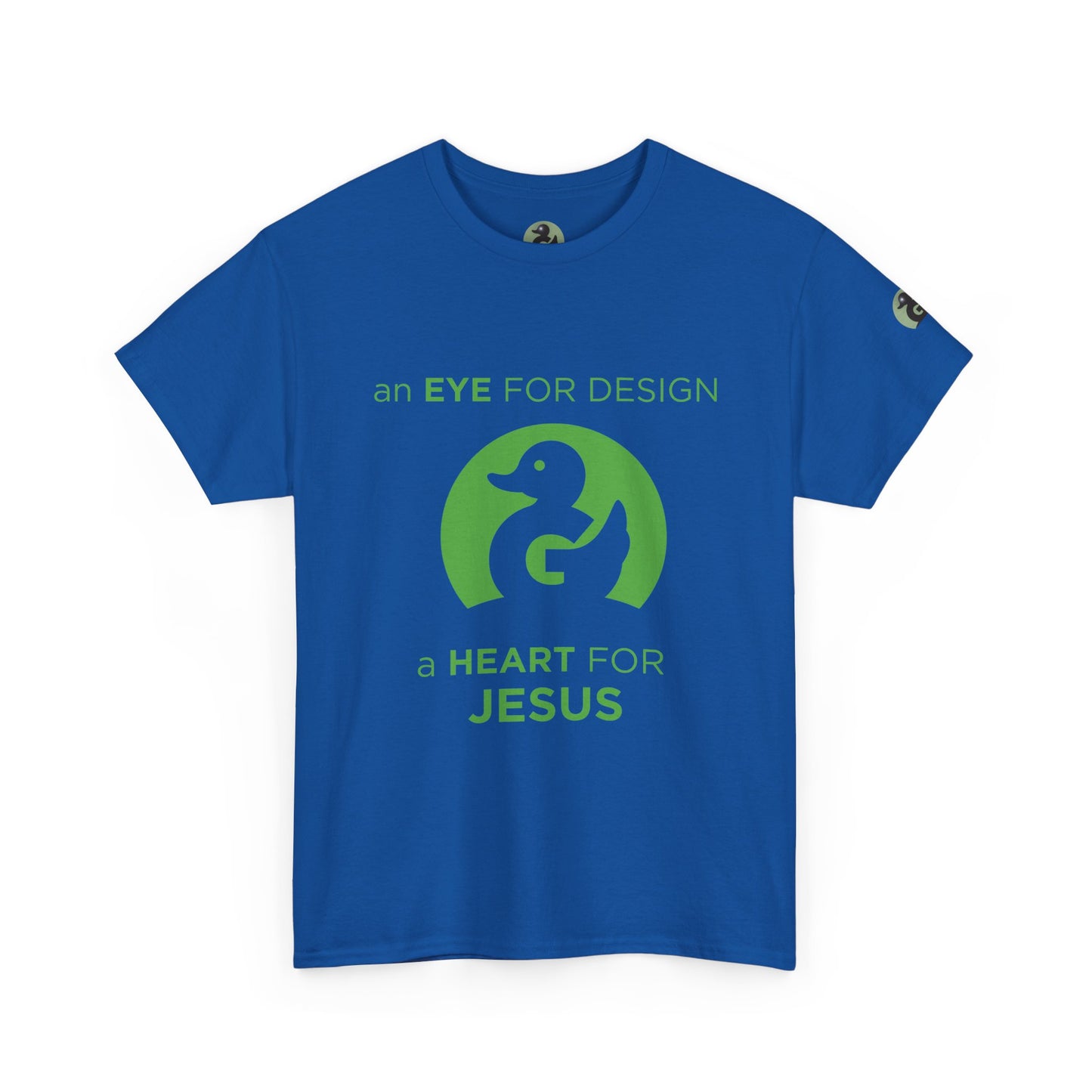 Christian Design T‑Shirt — "An Eye for Design, A Heart for Jesus"