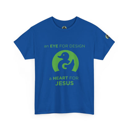 Christian Design T‑Shirt — "An Eye for Design, A Heart for Jesus"