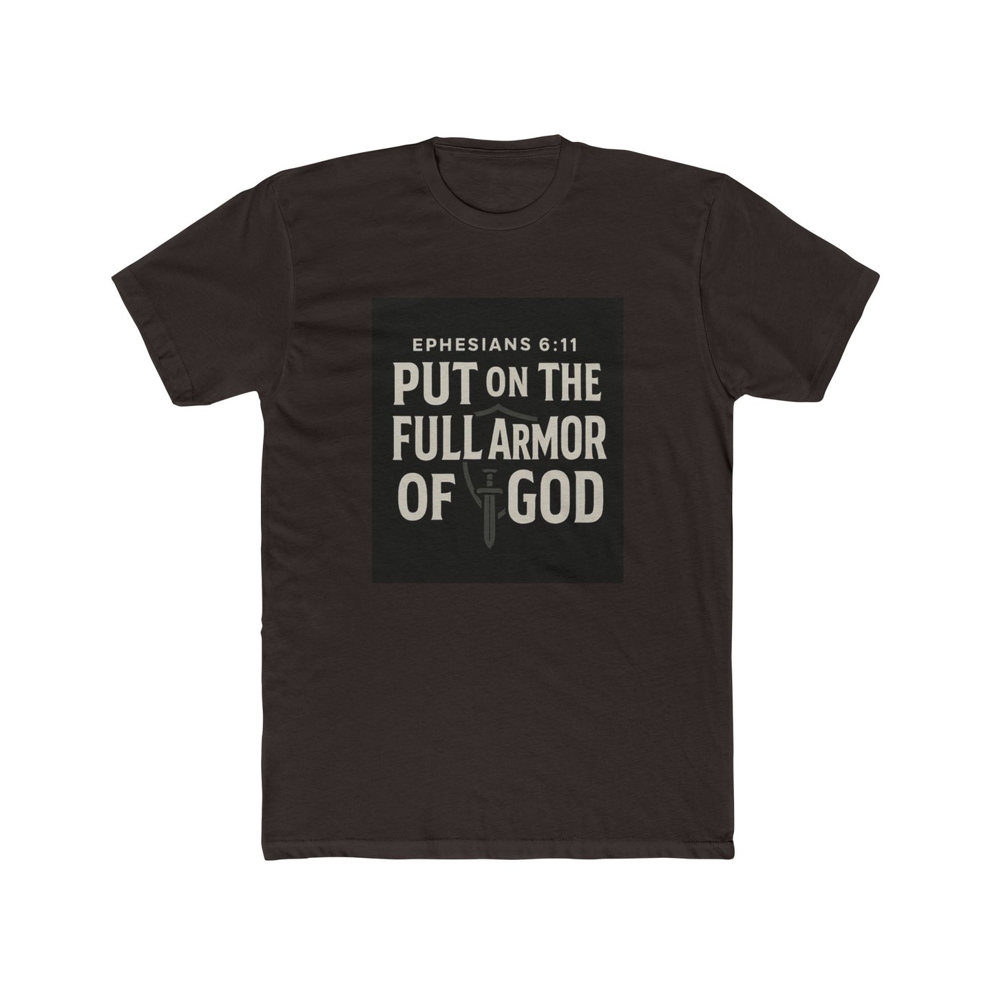 Ephesians 6:11 T-Shirt - Armor of God Faith Apparel