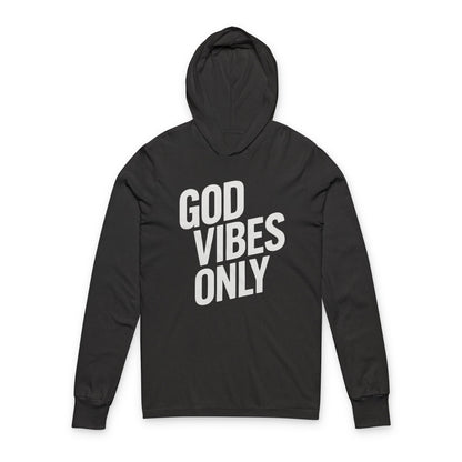 God Vibes Only - Unisex Hooded Long Sleeve Tee