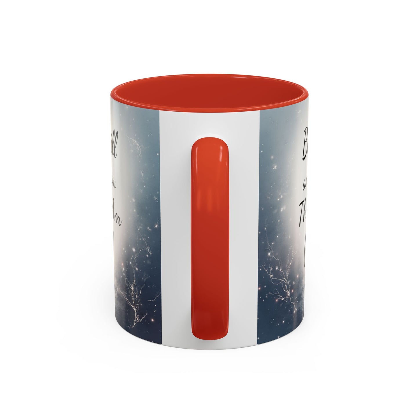 Inspirational Coffee Mug with Psalm 46:10 - Be Still and Know That I Am God