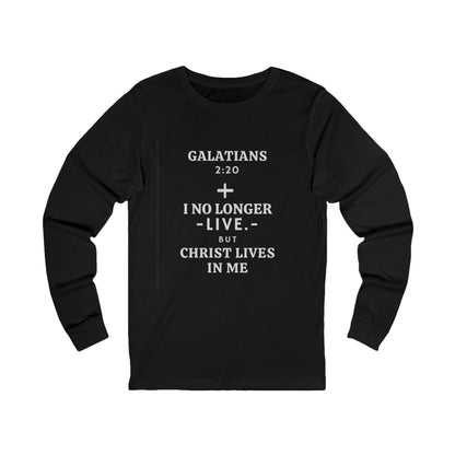 Galatians 2:20 Long Sleeve T-Shirt - Various Colors - Christ Lives in Me Apparel