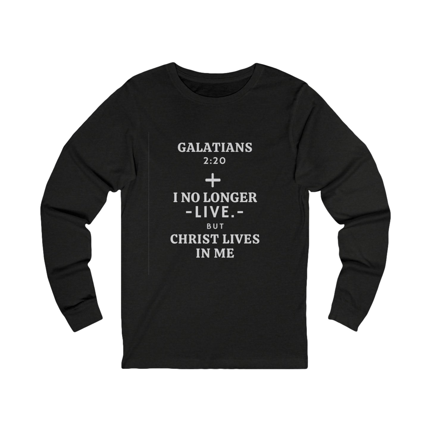 Galatians 2:20 Long Sleeve T-Shirt - Various Colors - Christ Lives in Me Apparel