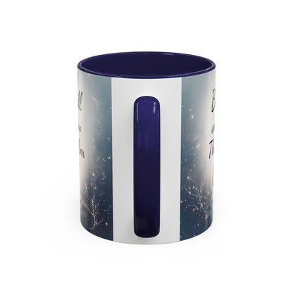 Inspirational Coffee Mug with Psalm 46:10 - Be Still and Know That I Am God