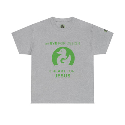 Christian Design T‑Shirt — "An Eye for Design, A Heart for Jesus"