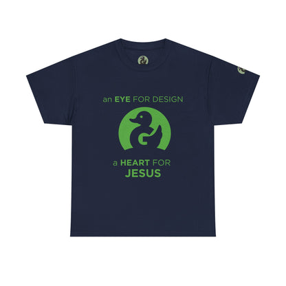 Christian Design T‑Shirt — "An Eye for Design, A Heart for Jesus"