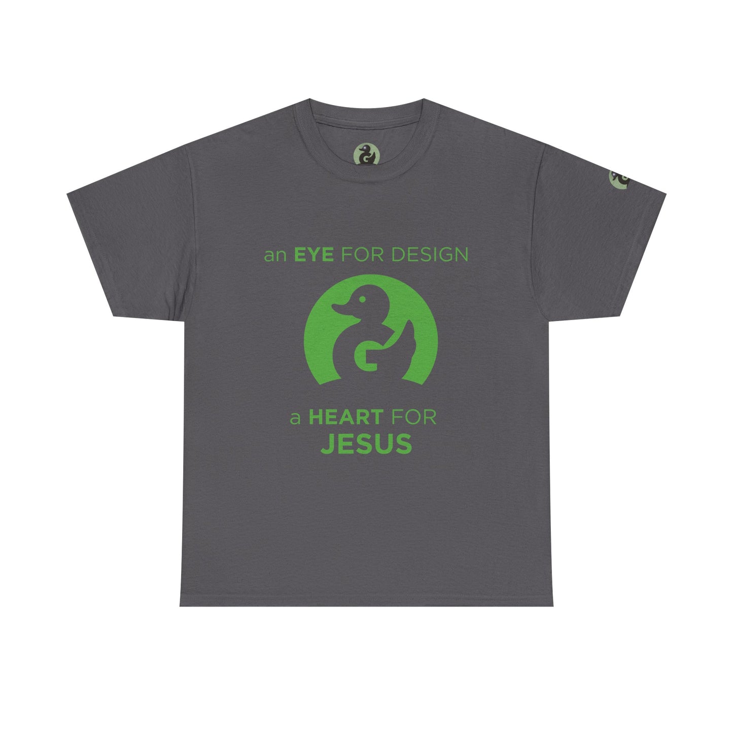 Christian Design T‑Shirt — "An Eye for Design, A Heart for Jesus"