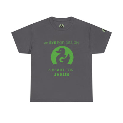 Christian Design T‑Shirt — "An Eye for Design, A Heart for Jesus"