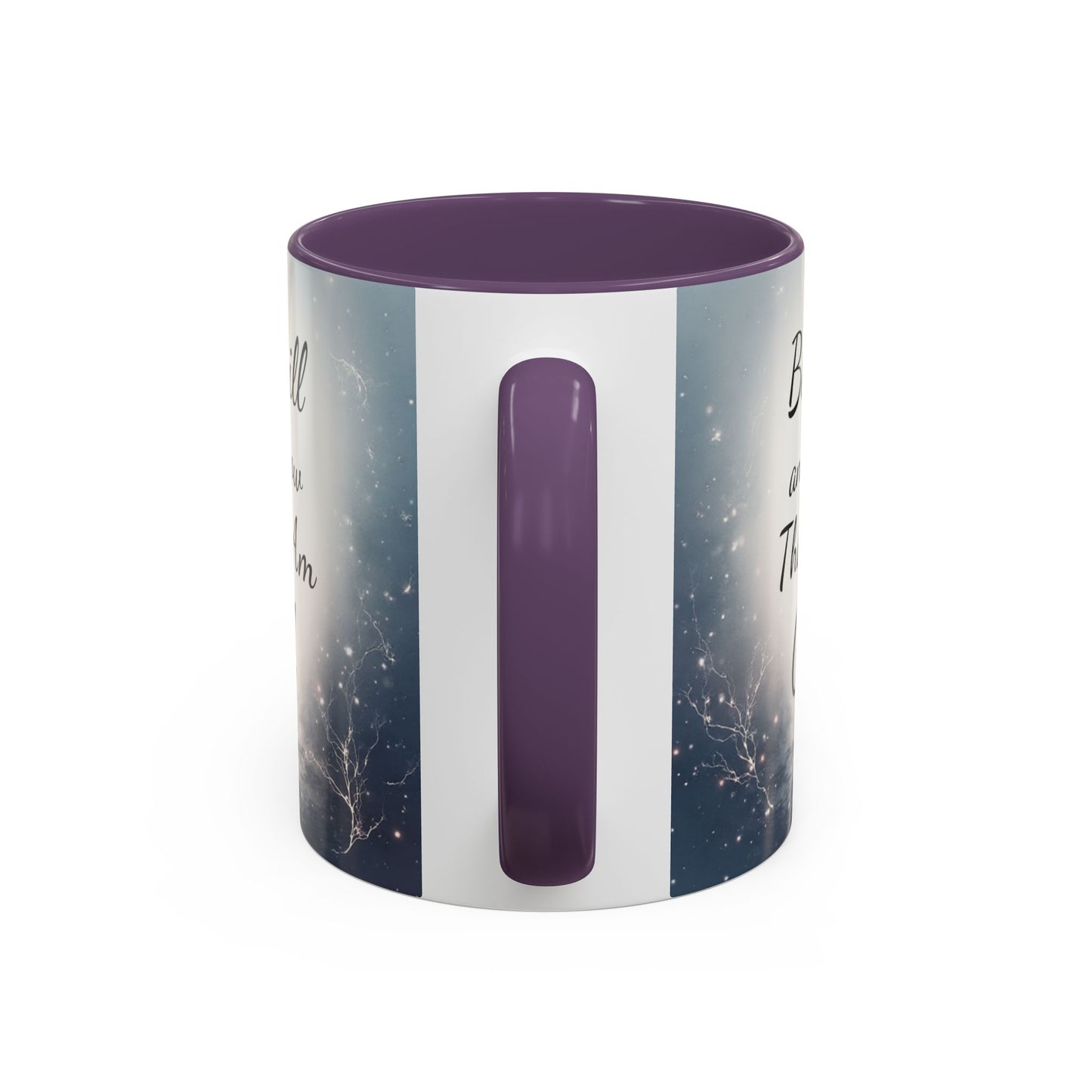 Inspirational Coffee Mug with Psalm 46:10 - Be Still and Know That I Am God