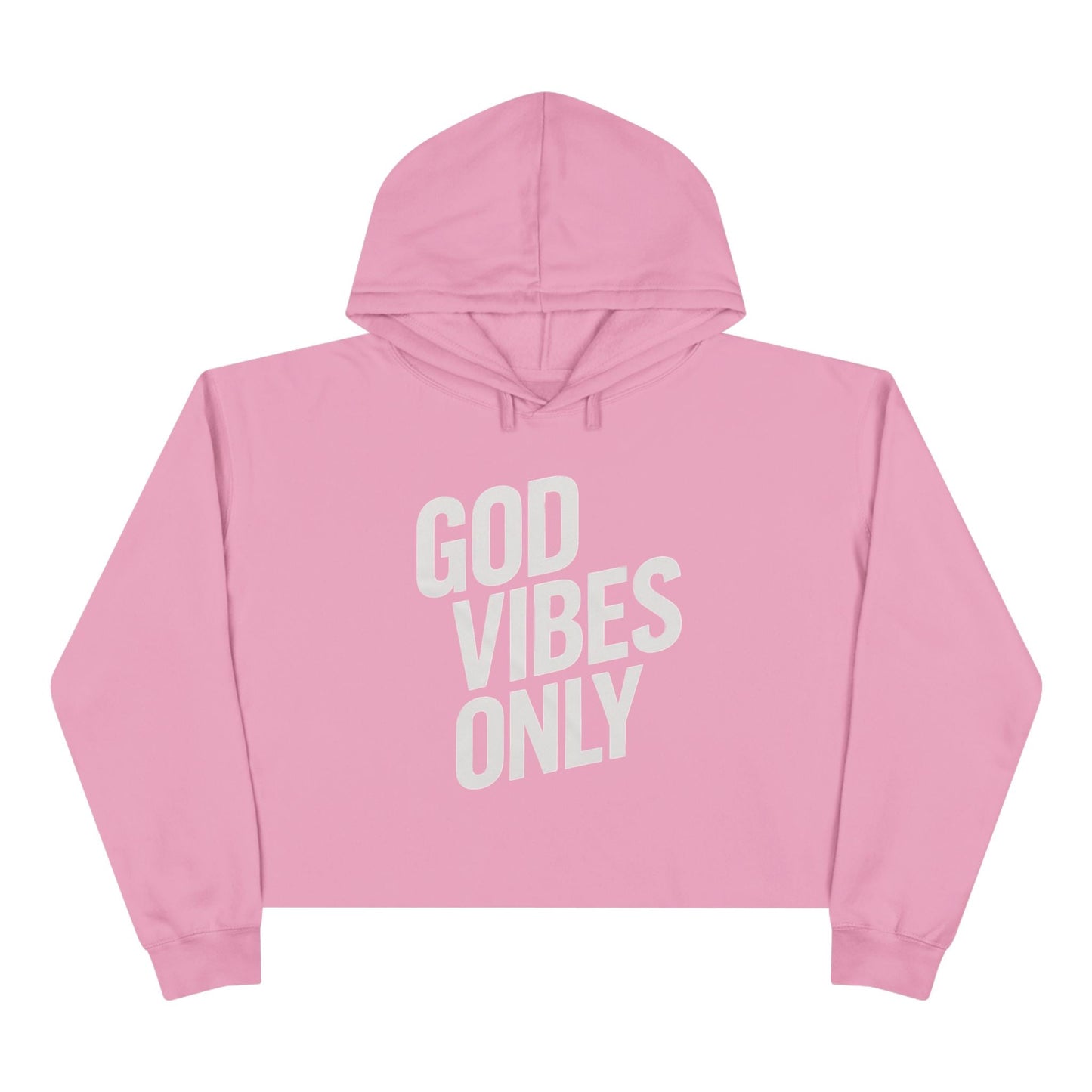 Pink "God Vibes Only" crop hoodie with hood and drawstrings, soft cotton blend, relaxed fit.
