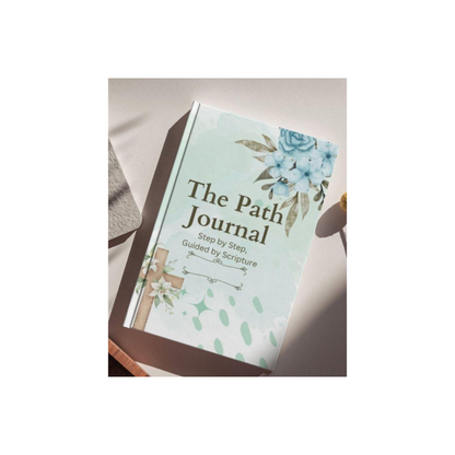 The Path — Faith. Family. Fitness. Finances. A Daily prompted journal for ladies that fouces on these 4 critical areas.
