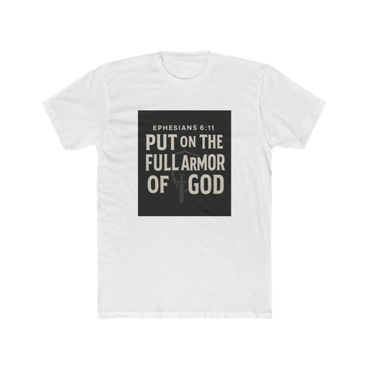 White Ephesians 6:11 T-shirt with "Put on the Full Armor of God" scripture text and sword graphic design