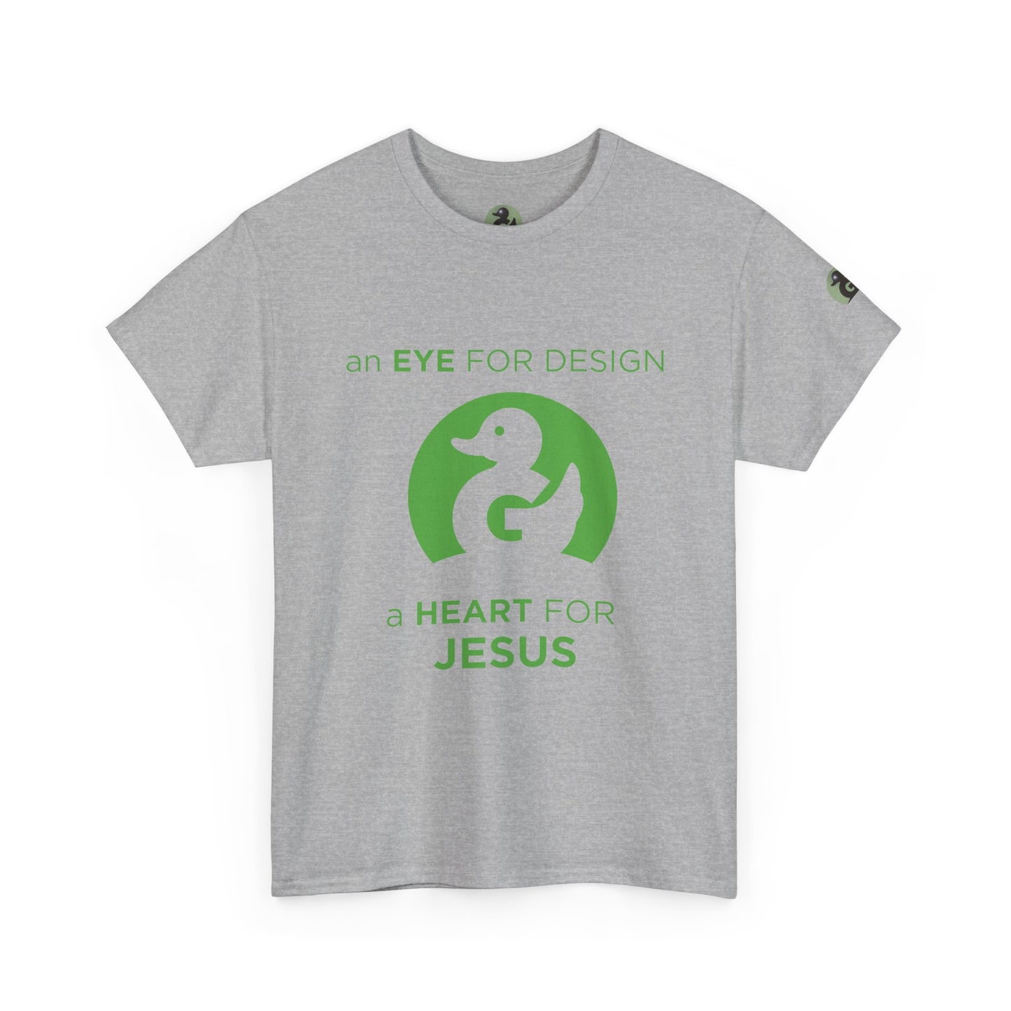 Christian Design T‑Shirt — "An Eye for Design, A Heart for Jesus"