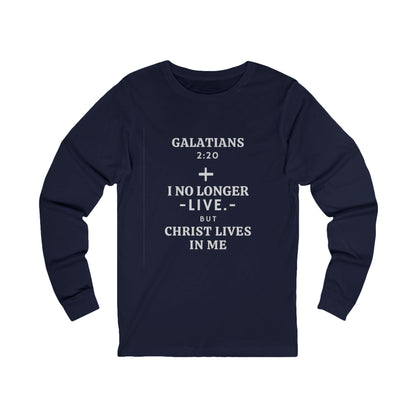 Galatians 2:20 Long Sleeve T-Shirt - Various Colors - Christ Lives in Me Apparel