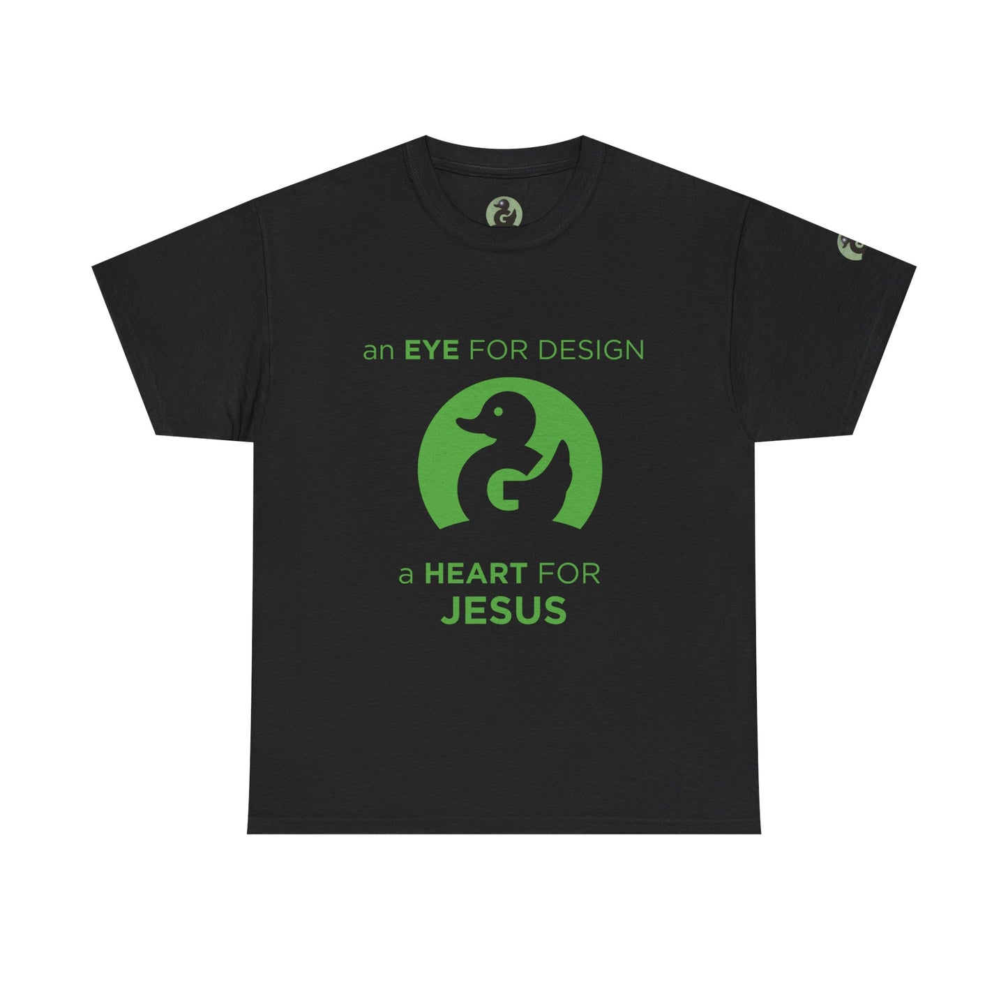 Christian Design T‑Shirt — "An Eye for Design, A Heart for Jesus"