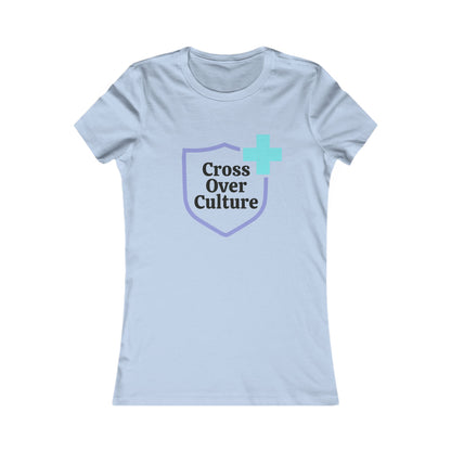 Women's Favorite Tee "Cross Over Culture", with many assorted colors to choose