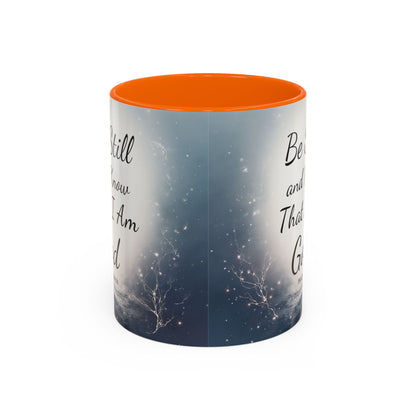 Inspirational Coffee Mug with Psalm 46:10 - Be Still and Know That I Am God