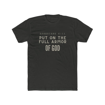 Black Ephesians 6:11 T-Shirt with "Put on the Full Armor of God" scripture text, faith apparel design