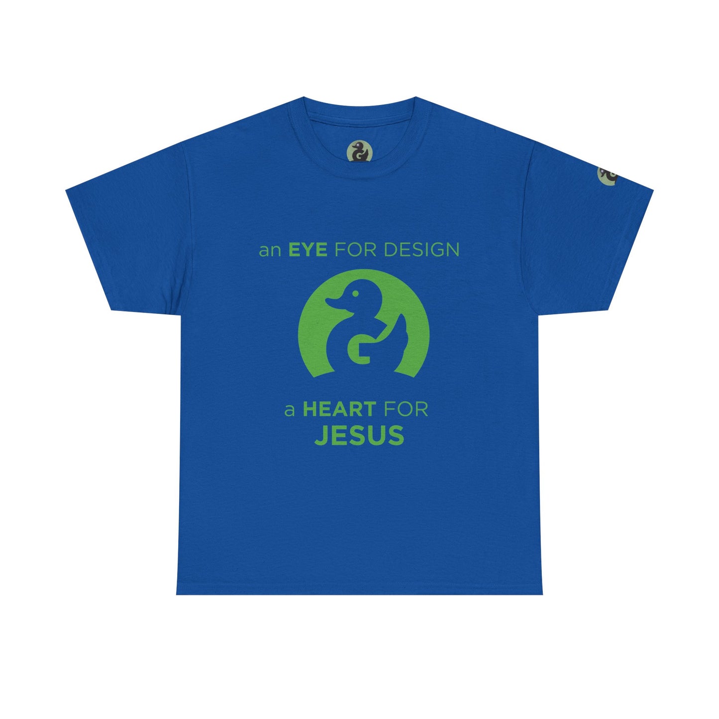 Christian Design T‑Shirt — "An Eye for Design, A Heart for Jesus"