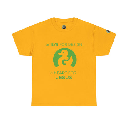 Christian Design T‑Shirt — "An Eye for Design, A Heart for Jesus"