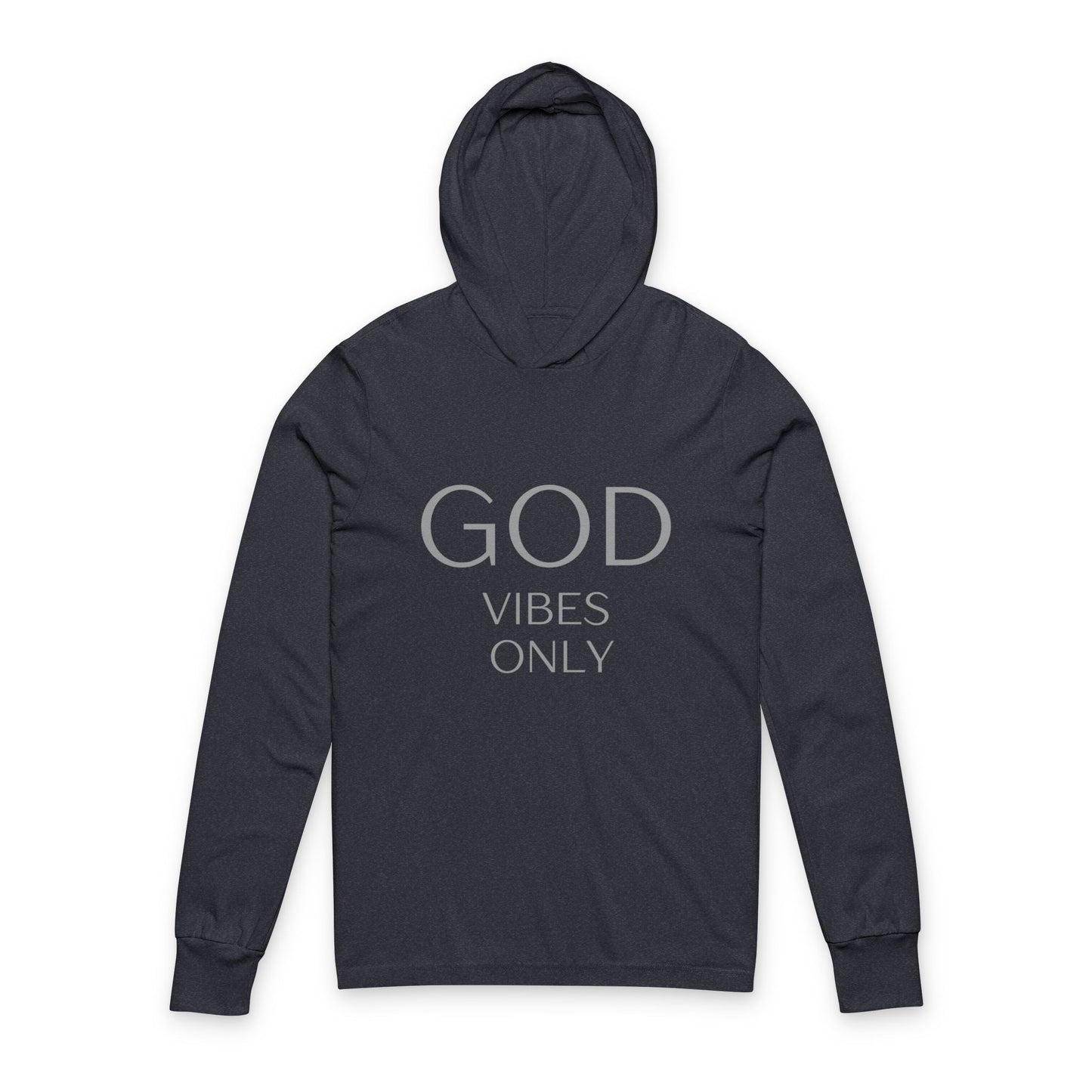 God Vibes Only Unisex Hooded Tee