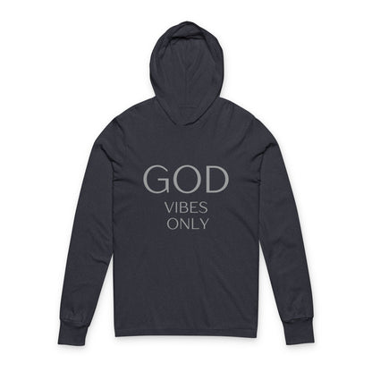 God Vibes Only Unisex Hooded Tee