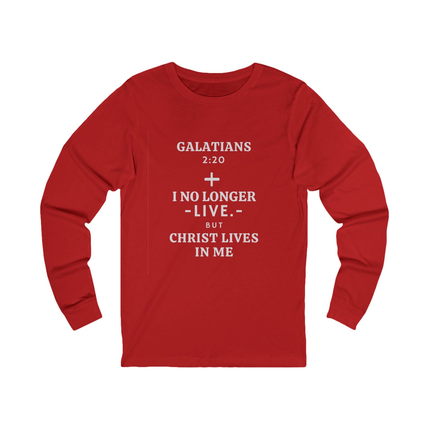 Galatians 2:20 Long Sleeve T-Shirt - Various Colors - Christ Lives in Me Apparel