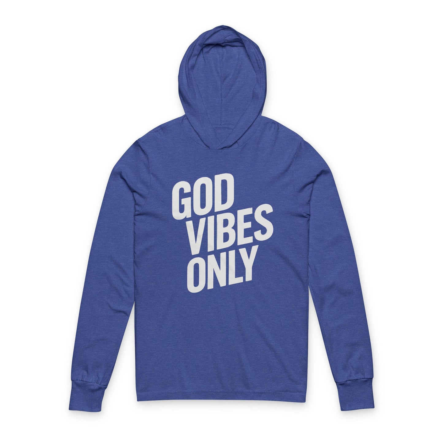 God Vibes Only - Unisex Hooded Long Sleeve Tee
