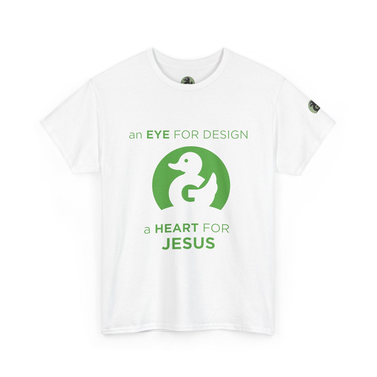 Christian Design T‑Shirt — "An Eye for Design, A Heart for Jesus"