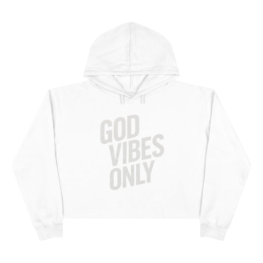 "God Vibes Only" Crop Hoodie