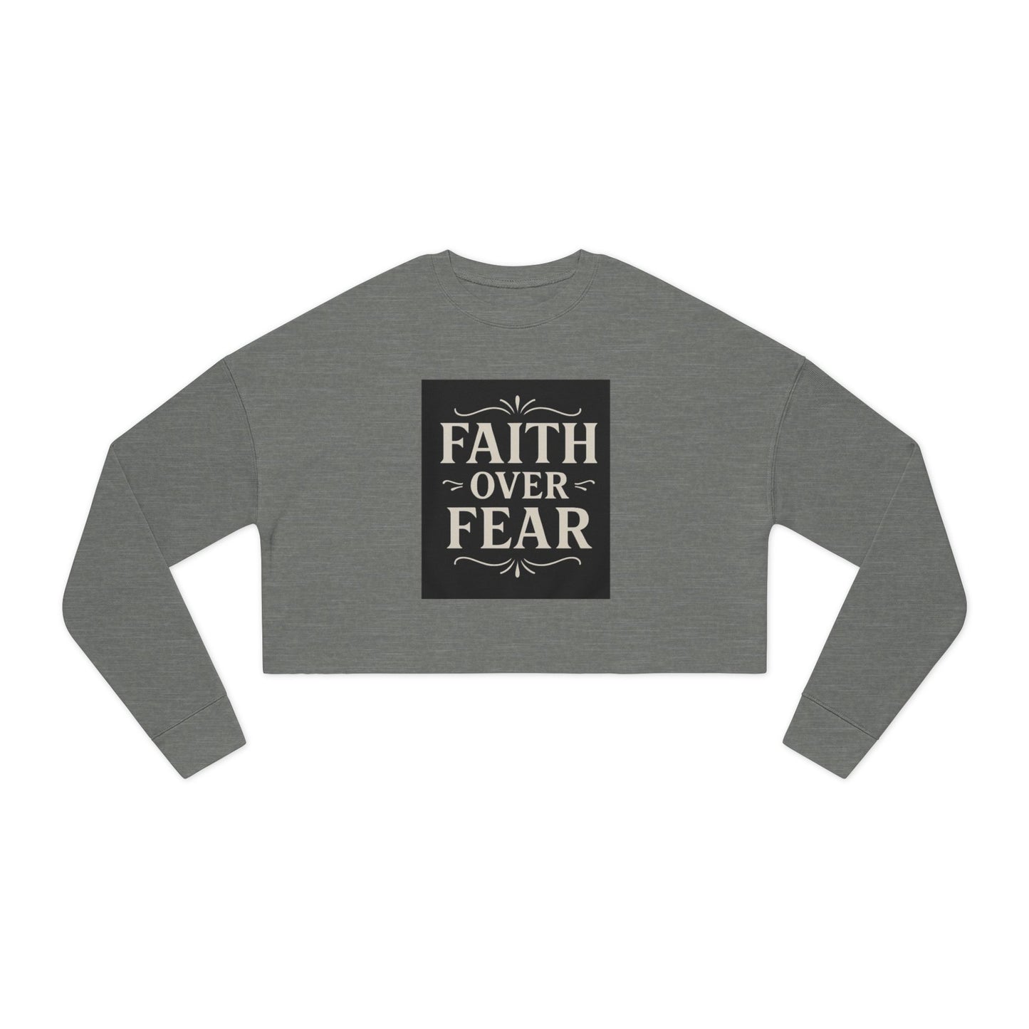 Faith Over Fear Gray Sweatshirt - Christian Crewneck, 3 other color selections