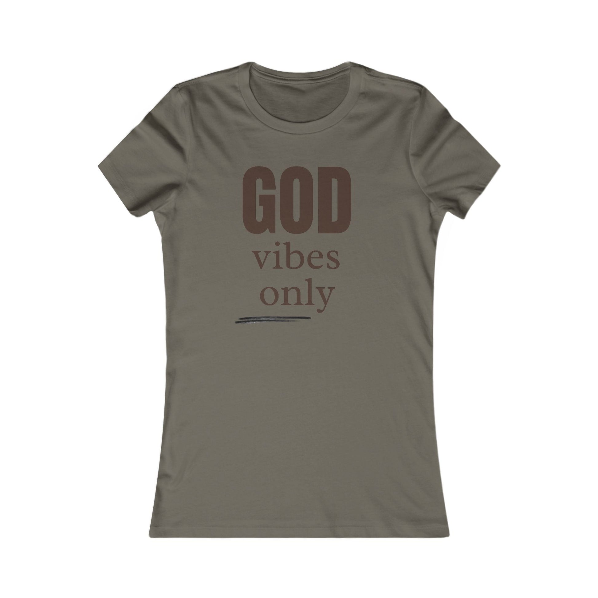 Women's Favorite Tee with "God Vibes Only" text, slim fit, ribbed collar, multiple color options