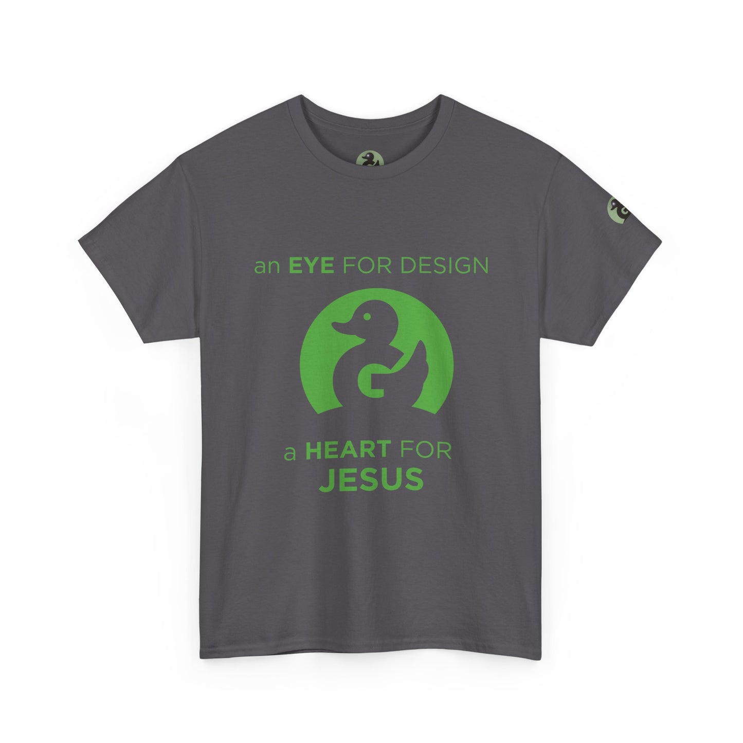 Christian Design T‑Shirt — "An Eye for Design, A Heart for Jesus"