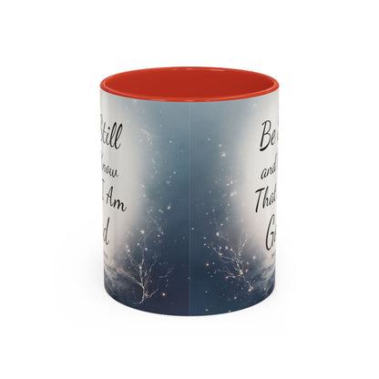 Inspirational Coffee Mug with Psalm 46:10 - Be Still and Know That I Am God